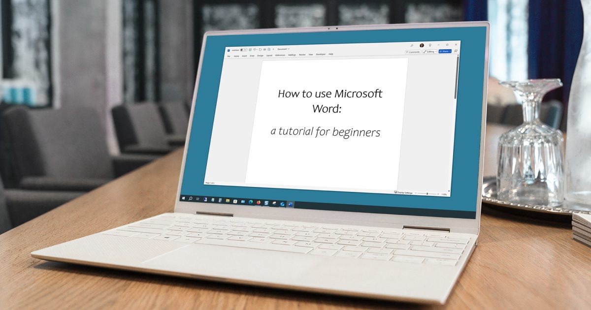 Microsoft Word Tutorial for Beginners: A Comprehensive Guide